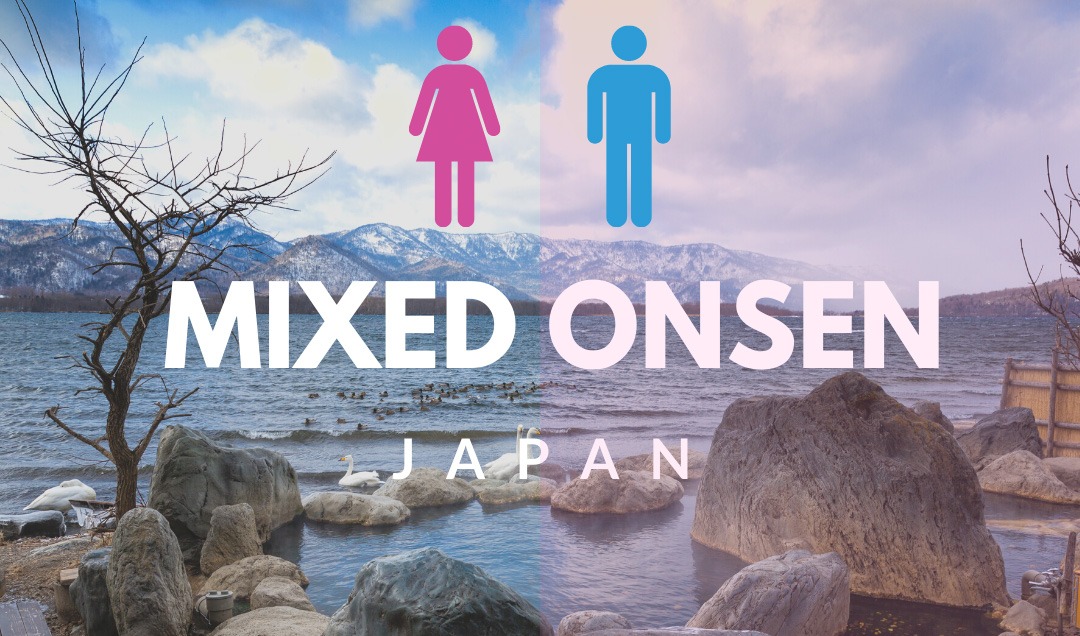 Mixed Onsen (Konyoku) - A Complete Guide to Mixed Gender Hot Springs in Japan